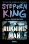 Text: Stephen King, Richard Bachman, The Running Man. Silhouetten von drei laufenden Personen vor einem flimmernden Hintergrund., Buch