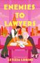 "ENEMIES TO LAWYERS" und "LETIZIA LORINI" in großer Schrift. Ein Mann und eine Frau lehnen sich über einen Tisch., Buch