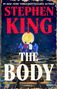 „#1 New York Times Bestselling Author Stephen King. The Body. A Novella.” Vier Jungen laufen auf Schienen zum Vollmond., Buch