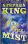 #1 New York Times Bestselling Author. Stephen King. The Mist. A Novella. Ein gemaltes Auge schaut durch Wolken.