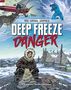 Myra Faye Turner: Deep Freeze Danger, Buch