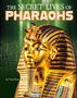 Carol Kim: The Secret Lives of Pharaohs, Buch