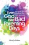 Alicia Jo Rabins: Even God Had Bad Parenting Days, Buch