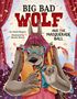 David Sherrin: Big Bad Wolf and the Masquerade Ball, Buch