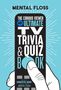 Mental Floss: Mental Floss: The Curious Viewer Ultimate TV Trivia & Quiz Book, Buch