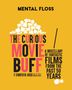Jennifer M Wood: Mental Floss: The Curious Movie Buff, Buch