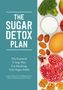 Kurt Mosetter: The Sugar Detox Plan, Buch