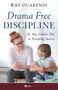 Ray Guarendi: Drama-Free Discipline, Buch, Buch
