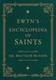 Matthew Bunson: Ewtn's Encyclopedia of Saints, Buch, Buch