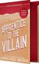 Text: "COVER TO BE REVEALED", "APPRENTICE TO THE VILLAIN", "EDGES COMING SOON!", Autor: Hannah Nicole Maehrer. Buchcover-Design., Buch
