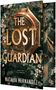 „THE LOST GUARDIAN“ und „Not all that’s lost is forgotten.“ Text vor einem bronzefarbenen Kompass, umgeben von Blättern und Blüten., Buch