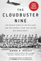 Anne R Keene: The Cloudbuster Nine, Buch