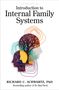 Richard Schwartz: Introduction to Internal Family Systems, Buch