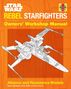 Ryder Windham: Star Wars: Rebel Starfighters: Owners' Workshop Manual, Buch