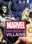 Scott Beatty: Marvel Comics: Mini Book of Villains, Buch