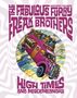 Gilbert Shelton: The Fabulous Furry Freak Brothers: High Times and Misdemeanors, Buch