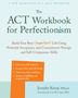 Jennifer Kemp: The ACT Workbook for Perfectionism, Buch