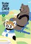 Aloha Higa: Polar Bear Café Collector's Edition Vol. 4, Buch