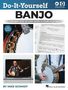 Mike Schmidt: Do-It-Yourself Banjo: The Best Step-By-Step Guide to Start Playing by Mike Schmidt - Includes Online Video and Audio, Buch