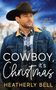 Heatherly Bell: Cowboy, it's Christmas, Buch