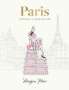 Megan Hess: Paris: Through a Fashion Eye. Special Edition, Buch