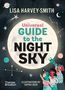 Lisa Harvey Smith: The Universal Guide to the Night Sky, Buch