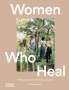 Emma Drady: Women Who Heal, Buch