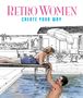 "RETRO WOMEN" in rosa und "CREATE YOUR WAY" in blau. Illustration: Frau auf Sprungbrett, Mann im Pool, Haus im Hintergrund.