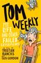 Gus Gordon: Tom Weekly 6: My Life and Other Failed Experiments, Buch