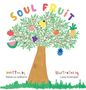 Rebecca Williams: Soul Fruit, Buch