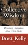 "Collective Wisdom: Prominent Australians Share Their Stories" steht in weißem Text auf verschiedenen Fotos von Menschen., Buch