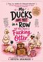 Krysta Grainger: My Ducks Are Not in a Row and Now There's a Fucking Otter, Buch