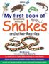 Buchcover mit dem Text: "My first book of Southern African Snakes and other Reptiles" von Bill Branch. Illustrationen von Reptilien., Buch