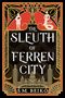 "The Sleuth of Ferren City" von S.M. Beiko. Art-Deco-Design mit Silhouetten und geometrischen Mustern., Buch
