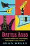 "Battle Axes: A Hard Rockin' History of Pointy Guitars" von Sean Kelly. Pop-Art-Stil mit bunten, spitzen Gitarren., Buch