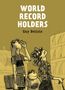 Guy Delisle: World Record Holders, Buch, Buch