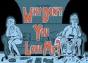 Paul B Rainey: Why Don't You Love Me?, Buch