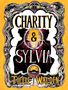 Text: "CHARITY & SYLVIA" und "Tillie Walden". Gestaltung: Zwei Frauenfiguren und dekorativer Rahmen., Buch