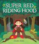 Claudia Dávila: Super Red Riding Hood, Buch