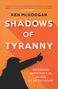 Ken Mcgoogan: Shadows of Tyranny, Buch