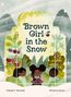 Yolanda T Marshall: Brown Girl in the Snow, Buch