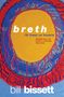 Bill Bissett: Breth, Buch