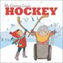 Lori Weber: My Granny Loves Hockey, Buch