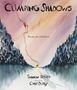 Shannon Bramer: Climbing Shadows, Buch