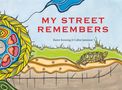 Karen Krossing: My Street Remembers, Buch