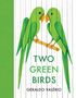 Geraldo Valério: Two Green Birds, Buch