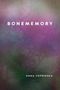 Anna Veprinska: Bonememory, Buch
