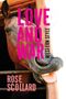 Rose Scollard: Love and War Western Style, Buch