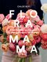 Chloé Roy: Floramama, Buch