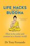 Tony Fernando: Life Hacks from the Buddha, Buch